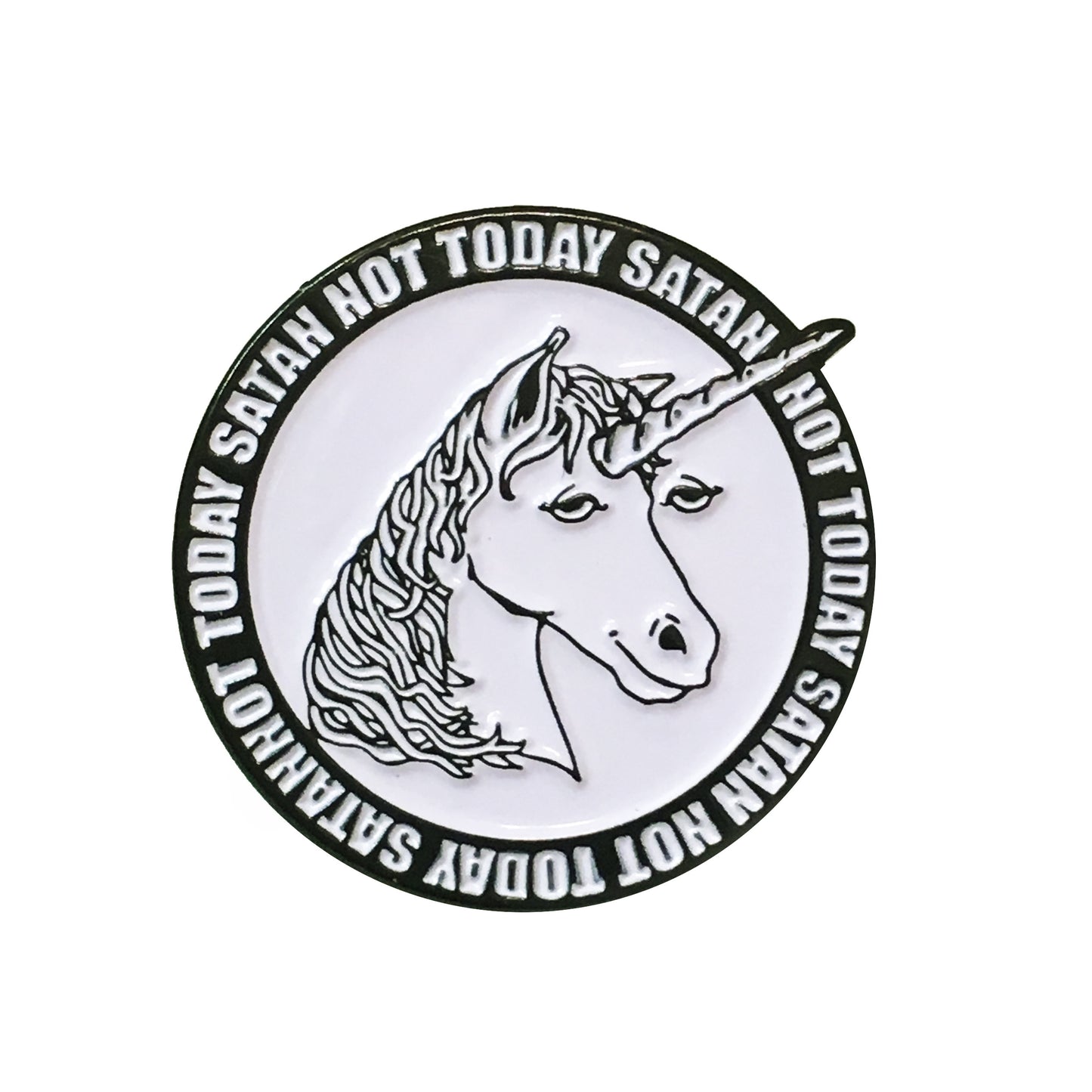 Not Today Satan Unicorn Pin